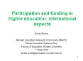 Participation and funding in higher education: international aspects PowerPoint PPT Presentation