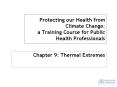 Protecting our Health from Climate Change: a Training Course for Public Health Professionals PowerPoint PPT Presentation