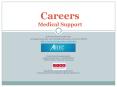 Careers Medical Support PowerPoint PPT Presentation