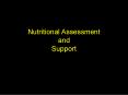 Nutritional Assessment and Support PowerPoint PPT Presentation