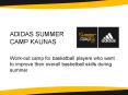 ADIDAS SUMMER CAMP KAUNAS
