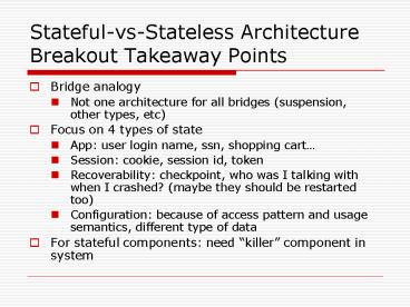 Stateful-vs-Stateless Architecture Breakout Takeaway Points
