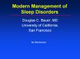 Modern Management of Sleep Disorders PowerPoint PPT Presentation