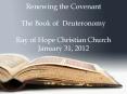 Renewing the Covenant The Book of Deuteronomy Ray of Hope Christian Church January 31, 2012 PowerPoint PPT Presentation