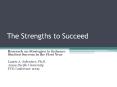 The Strengths to Succeed PowerPoint PPT Presentation