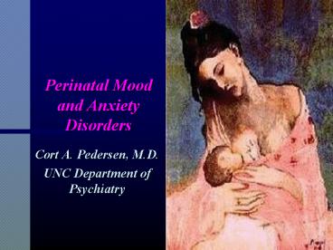 Perinatal Mood and Anxiety Disorders