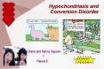 Hypochondriasis and Conversion Disorder PowerPoint PPT Presentation