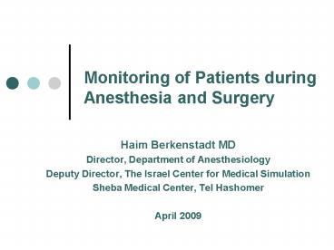 Monitoring of Patients during Anesthesia and Surgery
