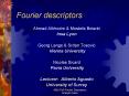 Fourier descriptors PowerPoint PPT Presentation