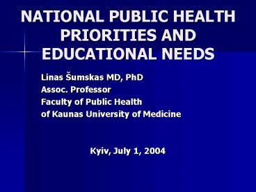 NATIONAL PUBLIC HEALTH PRIORITIES AND EDUCATIONAL NEEDS