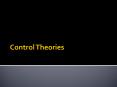 Control Theories PowerPoint PPT Presentation