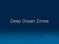 Deep Ocean Zones PowerPoint PPT Presentation