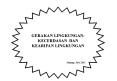 GERAKAN LINGKUNGAN: KECERDASAN DAN KEARIFAN LINGKUNGAN PowerPoint PPT Presentation
