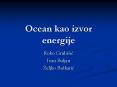 Ocean kao izvor energije PowerPoint PPT Presentation