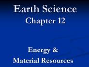 Earth Science Chapter 12