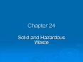 Solid and Hazardous Waste PowerPoint PPT Presentation