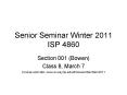 Senior Seminar Winter 2011 ISP 4860 PowerPoint PPT Presentation
