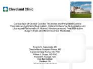Comparison of Central Corneal Thickness and Peripheral Corneal Thickness using Sheimpflug system, Optical Coherence Tomography and Ultrasound Pachymetry in Normal, Keratoconus and Post-Refractive Surgery Eyes at Different Corneal Thickness.