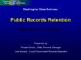 Public Records Retention Oct 2009 PowerPoint PPT Presentation