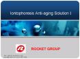 Iontophoresis Anti-aging Solution I PowerPoint PPT Presentation