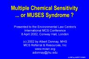 Multiple Chemical Sensitivity ... or MUSES Syndrome ?