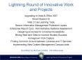 Lightning Round of Innovative Work and Projects PowerPoint PPT Presentation