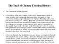 Trail of Chinese Clothing History PowerPoint PPT Presentation