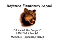 Keystone Elementary School PowerPoint PPT Presentation