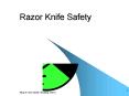 Razor Knife Safety PowerPoint PPT Presentation