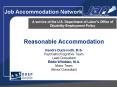 Reasonable Accommodation  Kendra Duckworth, M.S. Psychiatric/Cognitive Team Lead Consultant Eddie Whidden, M.A. Motor Team Senior Consultant PowerPoint PPT Presentation