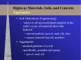 Highway Materials, Soils, and Concrete Aggregates PowerPoint PPT Presentation