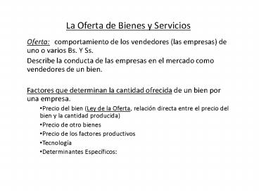 La Oferta de Bienes y Servicios