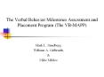 The%20Verbal%20Behavior%20Milestones%20Assessment%20and%20Placement%20Program%20(The%20VB-MAPP) PowerPoint PPT Presentation