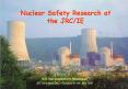 The JRC Nuclear Cluster PowerPoint PPT Presentation