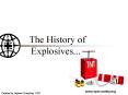 The History of Explosives... PowerPoint PPT Presentation