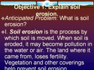 Objective 1: Explain soil erosion.