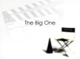 The Big One PowerPoint PPT Presentation