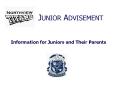 Information for Juniors and Their Parents PowerPoint PPT Presentation
