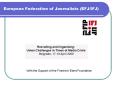European Federation of Journalists (EFJ/IFJ) PowerPoint PPT Presentation