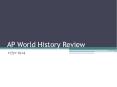 AP World History Review PowerPoint PPT Presentation