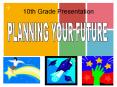 10th Grade Presentation PowerPoint PPT Presentation