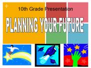 10th Grade Presentation