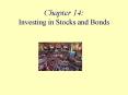Chapter 14: Investing in Stocks and Bonds PowerPoint PPT Presentation