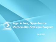 Sage: A Free, Open-Source Mathematics Software Program