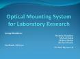 Optical Mounting System for Laboratory Research PowerPoint PPT Presentation