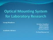 Optical Mounting System for Laboratory Research