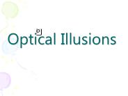 Optical Illusions