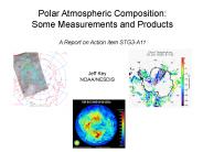 Polar Atmospheric Composition:
