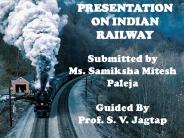 PRESENTATION ON INDIAN RAILWAY