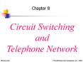 Circuit Switching and Telephone Network PowerPoint PPT Presentation